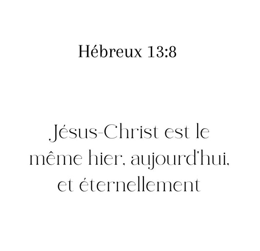 Hébreux 13:8